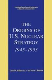 cover of the book The Origins of U.S. Nuclear Strategy, 1945–1953