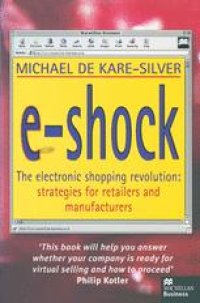 cover of the book E-Shock: The electronic shopping revolution: strategies for retailers and manufacturers