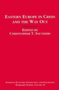 cover of the book Eastern Europe in Crisis and the Way Out