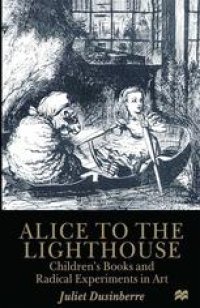 cover of the book Alice to the Lighthouse: Children’s Books and Radical Experiments in Art