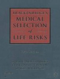 cover of the book Brackenridge’s Medical Selection of Life Risks