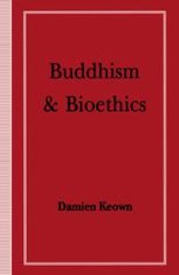 cover of the book Buddhism & Bioethics