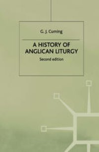 cover of the book A History of Anglican Liturgy