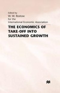 cover of the book The Economics of Take-Off into Sustained Growth