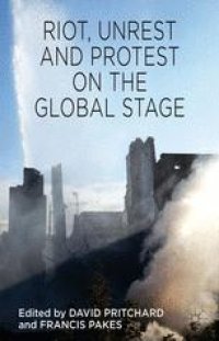 cover of the book Riot, Unrest and Protest on the Global Stage