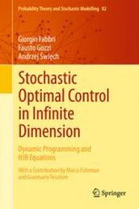 cover of the book Stochastic Optimal Control in Infinite Dimension: Dynamic Programming and HJB Equations