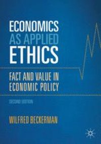 cover of the book Economics as Applied Ethics: Fact and Value in Economic Policy