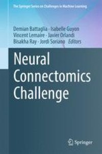 cover of the book Neural Connectomics Challenge