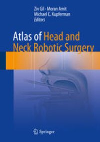 cover of the book Atlas of Head and Neck Robotic Surgery