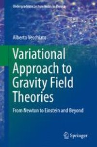 cover of the book Variational Approach to Gravity Field Theories: From Newton to Einstein and Beyond