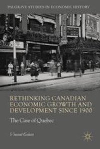 cover of the book Rethinking Canadian Economic Growth and Development since 1900: The Quebec Case