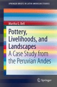 cover of the book Pottery, Livelihoods, and Landscapes: A Case Study from the Peruvian Andes