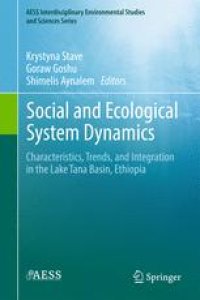 cover of the book Social and Ecological System Dynamics: Characteristics, Trends, and Integration in the Lake Tana Basin, Ethiopia