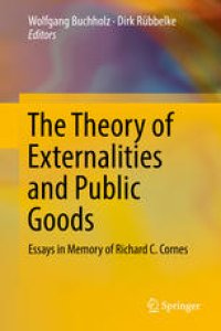 cover of the book The Theory of Externalities and Public Goods: Essays in Memory of Richard C. Cornes