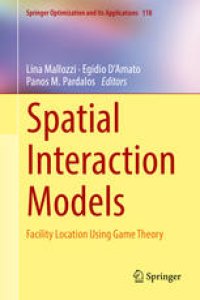 cover of the book Spatial Interaction Models : Facility Location Using Game Theory 