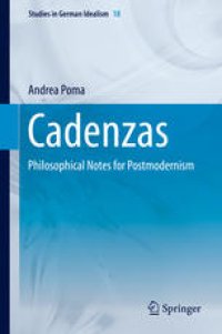 cover of the book Cadenzas: Philosophical Notes for Postmodernism