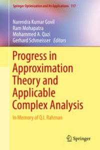 cover of the book Progress in Approximation Theory and Applicable Complex Analysis: In Memory of Q.I. Rahman