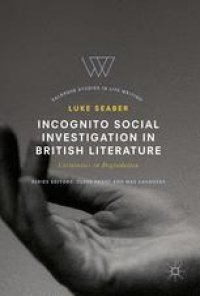 cover of the book Incognito Social Investigation in British Literature: Certainties in Degradation