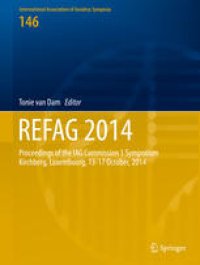 cover of the book REFAG 2014: Proceedings of the IAG Commission 1 Symposium Kirchberg, Luxembourg, 13–17 October, 2014