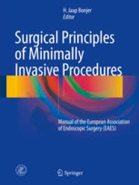 cover of the book Surgical Principles of Minimally Invasive Procedures: Manual of the European Association of Endoscopic Surgery (EAES)