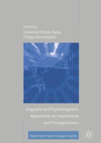 cover of the book Linguistic and Psycholinguistic Approaches on Implicatures and Presuppositions