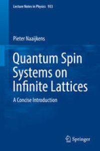 cover of the book Quantum Spin Systems on Infinite Lattices: A Concise Introduction