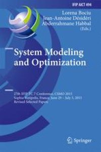 cover of the book System Modeling and Optimization: 27th IFIP TC 7 Conference, CSMO 2015, Sophia Antipolis, France, June 29 - July 3, 2015, Revised Selected Papers