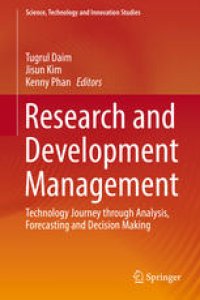 cover of the book Research and Development Management: Technology Journey through Analysis, Forecasting and Decision Making