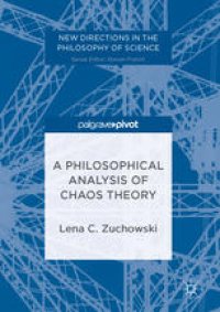 cover of the book A Philosophical Analysis of Chaos Theory