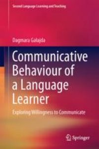 cover of the book Communicative Behaviour of a Language Learner: Exploring Willingness to Communicate