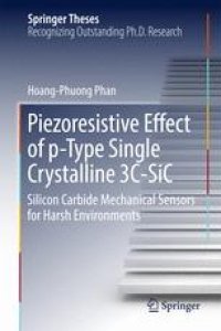 cover of the book Piezoresistive Effect of p-Type Single Crystalline 3C-SiC: Silicon Carbide Mechanical Sensors for Harsh Environments