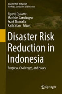 cover of the book Disaster Risk Reduction in Indonesia: Progress, Challenges, and Issues