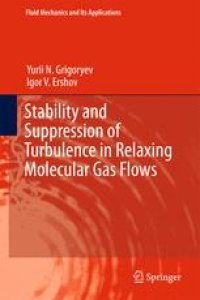 cover of the book Stability and Suppression of Turbulence in Relaxing Molecular Gas Flows