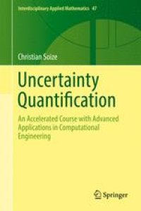 cover of the book Uncertainty Quantification: An Accelerated Course with Advanced Applications in Computational Engineering