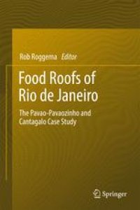 cover of the book Food Roofs of Rio de Janeiro: The Pavao-Pavaozinho and Cantagalo Case Study