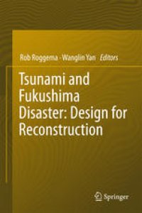 cover of the book Tsunami and Fukushima Disaster: Design for Reconstruction