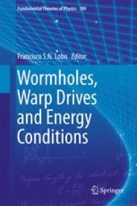 cover of the book Wormholes, Warp Drives and Energy Conditions