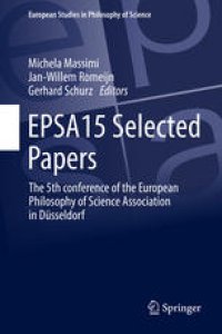 cover of the book EPSA15 Selected Papers: The 5th conference of the European Philosophy of Science Association in Düsseldorf