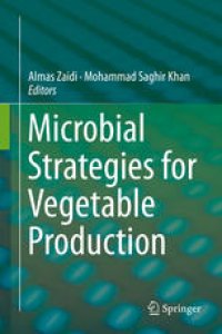 cover of the book Microbial Strategies for Vegetable Production