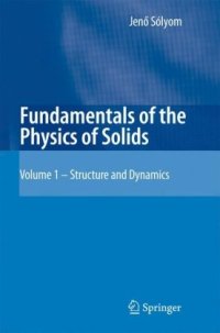 cover of the book Fundamentals of the physics of solids