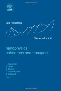 cover of the book Nanophysics: Coherence and Transport, École d'été de Physique des Houches Session LXXXI
