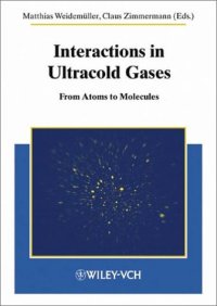 cover of the book Interactions in ultracold gases: from atoms to molecules