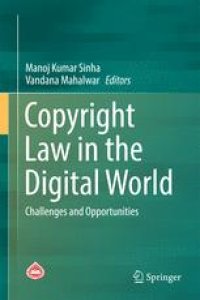 cover of the book Copyright Law in the Digital World: Challenges and Opportunities