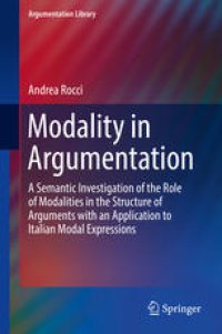 cover of the book Modality in Argumentation: A Semantic Investigation of the Role of Modalities in the Structure of Arguments with an Application to Italian Modal Expressions