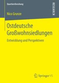 cover of the book Ostdeutsche Großwohnsiedlungen: Entwicklung und Perspektiven