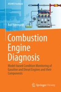 cover of the book Combustion Engine Diagnosis: Model-based Condition Monitoring of Gasoline and Diesel Engines and their Components