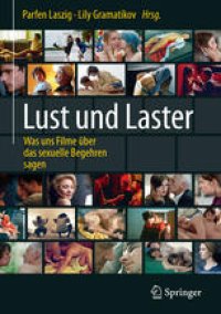 cover of the book Lust und Laster: Was uns Filme über das sexuelle Begehren sagen