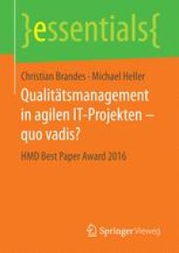 cover of the book Qualitätsmanagement in agilen IT-Projekten – quo vadis?: HMD Best Paper Award 2016