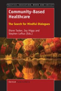 cover of the book Community-Based Healthcare: The Search for Mindful Dialogues