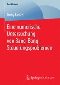 cover of the book Eine numerische Untersuchung von Bang-Bang-Steuerungsproblemen